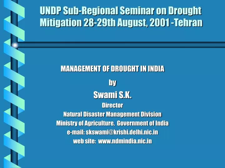 undp sub regional seminar on drought mitigation 28 29th august 2001 tehran