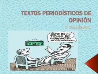 TEXTOS PERIODÍSTICOS DE OPINIÓN
