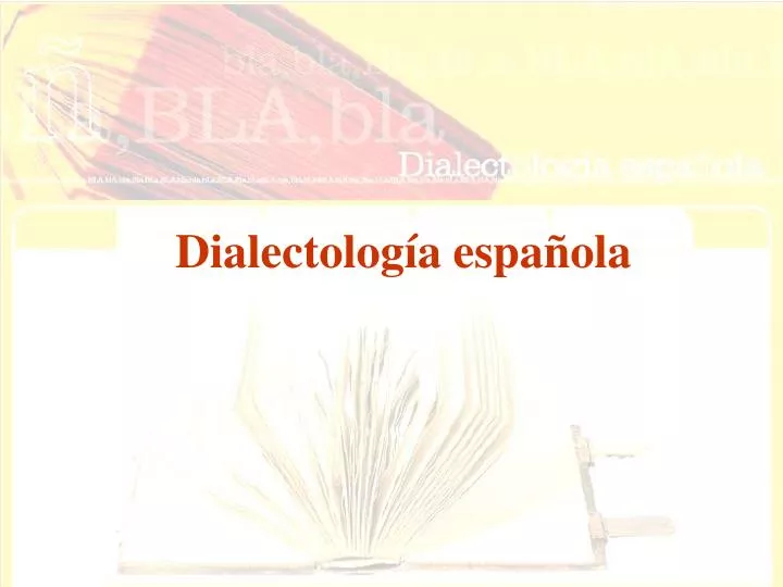 dialectolog a espa ola