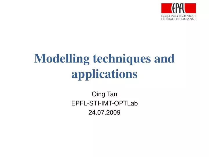 modelling techniques and applications