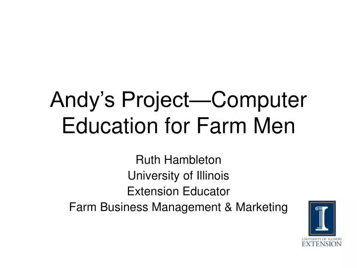andy s project computer education for farm men