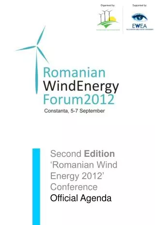 Second Edition ‘Romanian Wind Energy 2012’ Conference Official Agenda