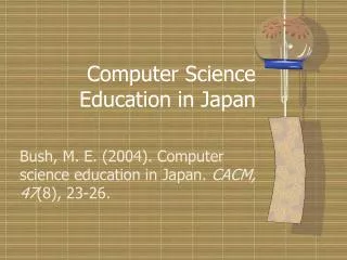 Computer Science Education in Japan