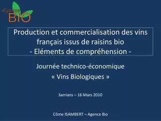 Production et commercialisation des vins français issus de raisins bio - Eléments de compréhension -