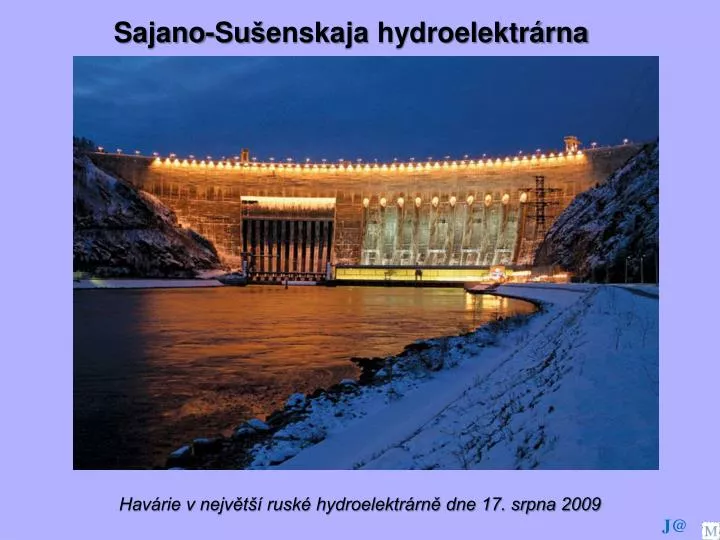 hav rie v nejv t rusk hydroelektr rn dne 17 srpna 2009