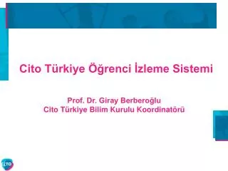 Cito Türkiye Öğrenci İzleme Sistemi