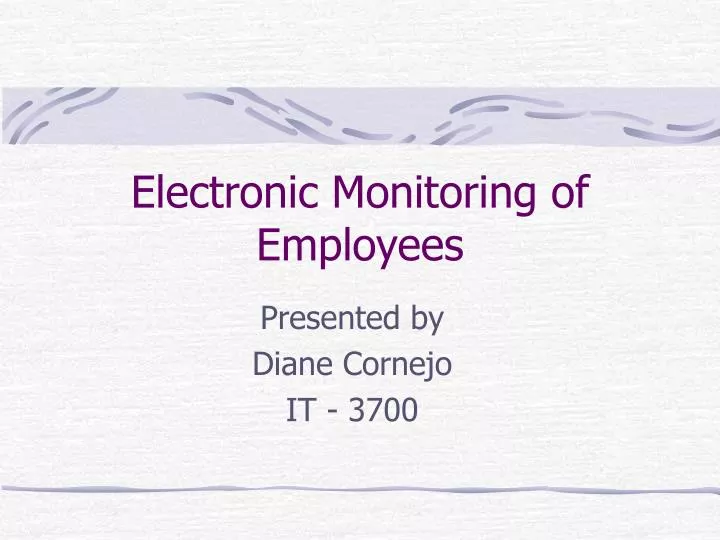 electronic monitoring of employees