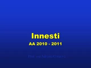 Innesti AA 2010 - 2011