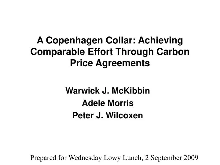 a copenhagen collar achieving comparable effort through carbon price agreements