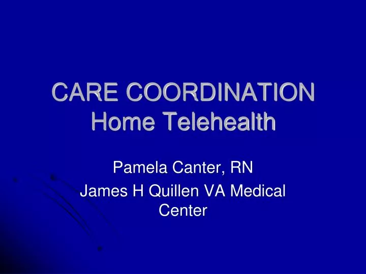 care coordination home telehealth