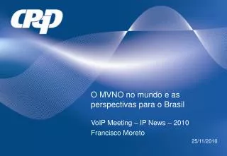 O MVNO no mundo e as perspectivas para o Brasil