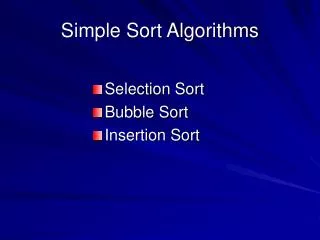 Simple Sort Algorithms