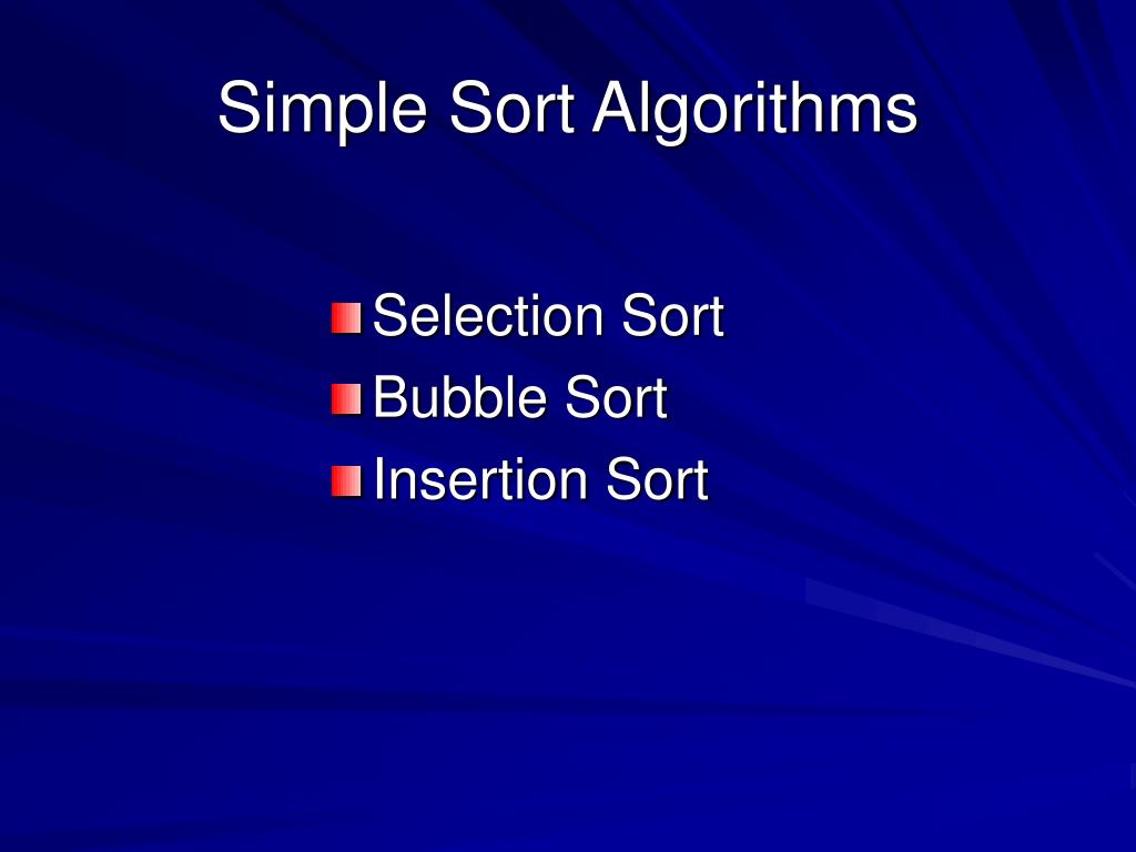 PPT - Simple Sort Algorithms PowerPoint Presentation, free download ...