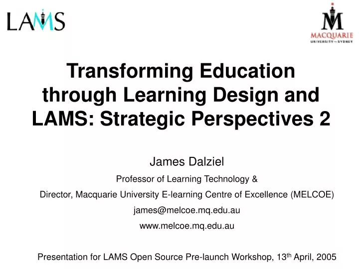 transforming education through learning design and lams strategic perspectives 2