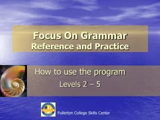 Focus On Grammar Reference and Practice