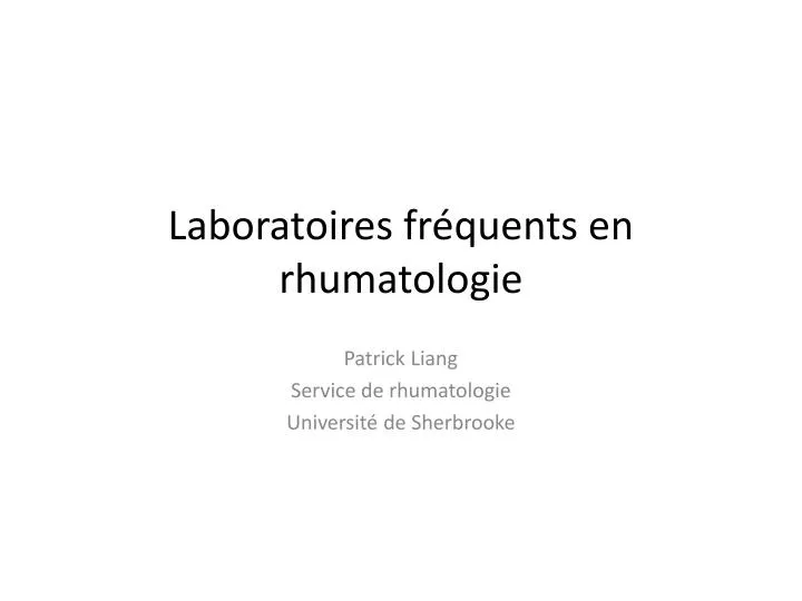 laboratoires fr quents en rhumatologie