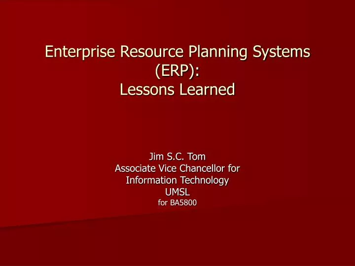 enterprise resource planning systems erp lessons learned
