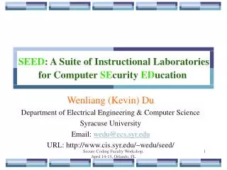 SEED : A Suite of Instructional Laboratories for Computer SE curity ED ucation