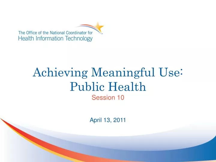 achieving meaningful use public health