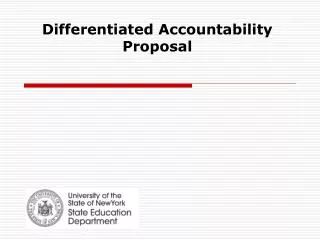 Differentiated Accountability Proposal