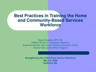 Best Practices in Training the Home and Community-Based Services Workforce