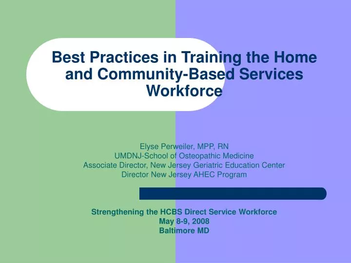 best practices in training the home and community based services workforce