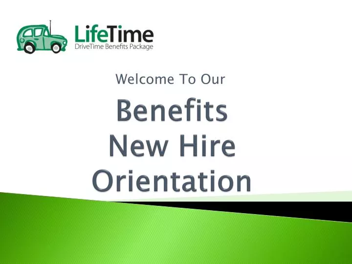 benefits new hire orientation
