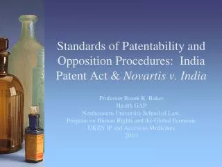 Standards of Patentability and Opposition Procedures: India Patent Act &amp; Novartis v. India