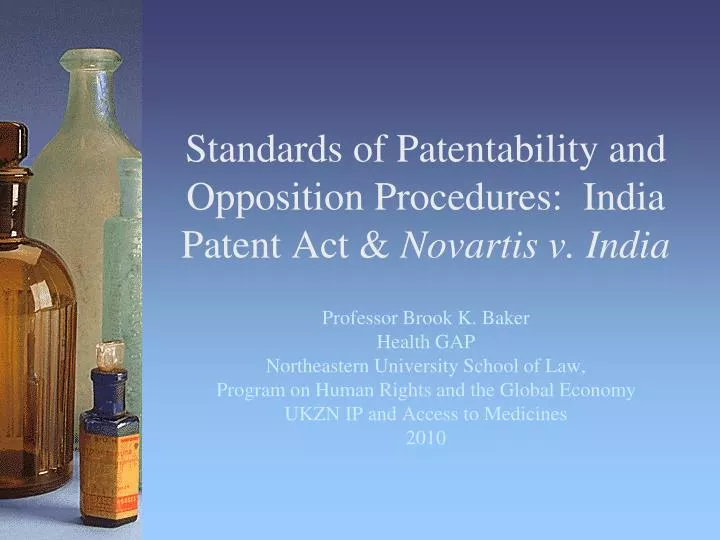 standards of patentability and opposition procedures india patent act novartis v india