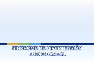 sindrome de hipertensi n endocraneal