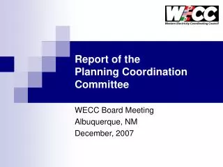 Report of the Planning Coordination Committee