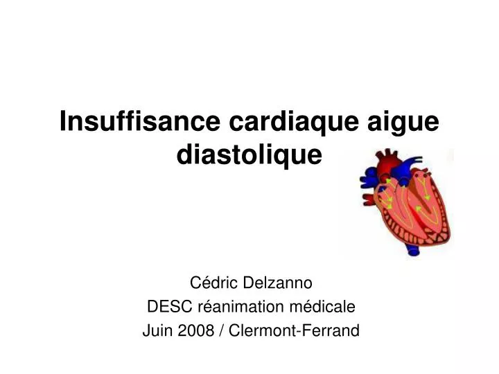 insuffisance cardiaque aigue diastolique