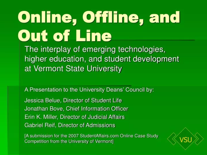 online offline and out of line