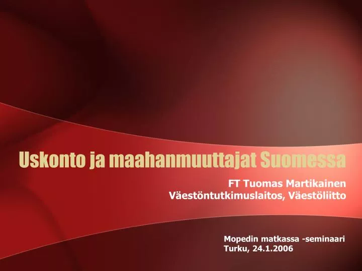 uskonto ja maahanmuuttajat suomessa