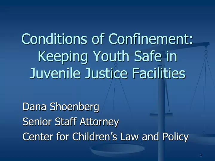 conditions of confinement keeping youth safe in juvenile justice facilities