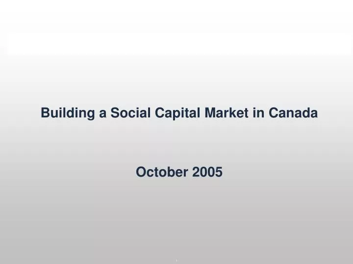 building a social capital market in canada october 2005