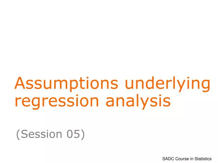 assumptions underlying regression analysis