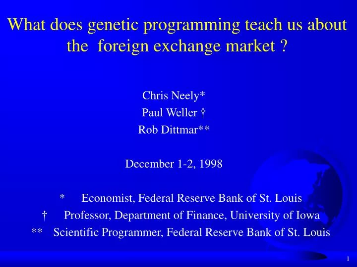 what does genetic programming teach us about the foreign exchange market