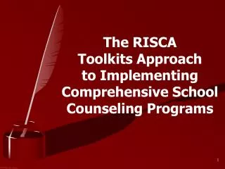 The RISCA Toolkits Approach to Implementing Comprehensive School Counseling Programs