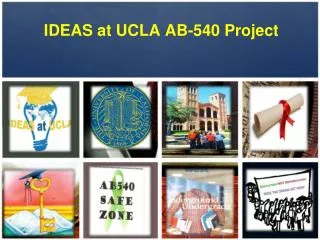 IDEAS at UCLA AB-540 Project