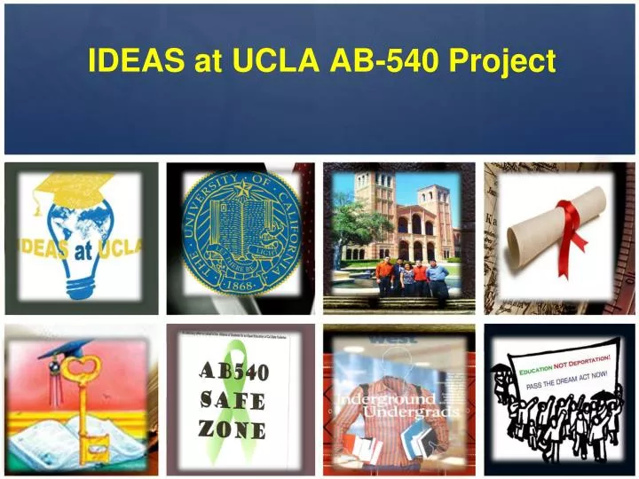 ideas at ucla ab 540 project