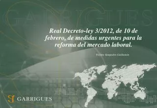 real decreto ley 3 2012 de 10 de febrero de medidas urgentes para la reforma del mercado laboral