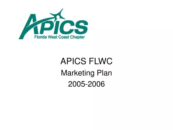 apics flwc marketing plan 2005 2006