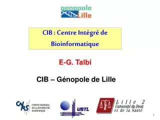 CIB : Centre Intégré de Bioinformatique
