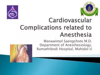 Cardiovascular Complications related to Anesthesia