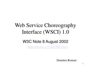 Web Service Choreography Interface (WSCI) 1.0