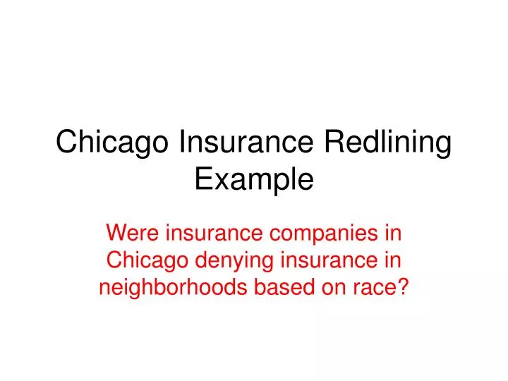 chicago insurance redlining example