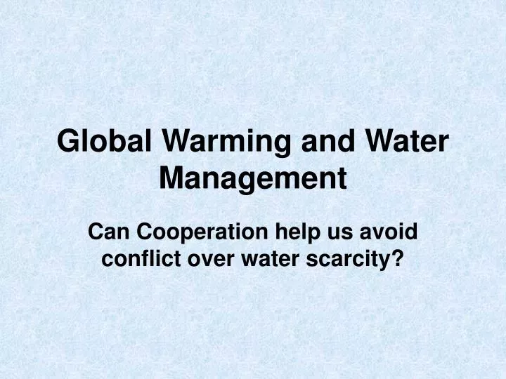 global warming and water management