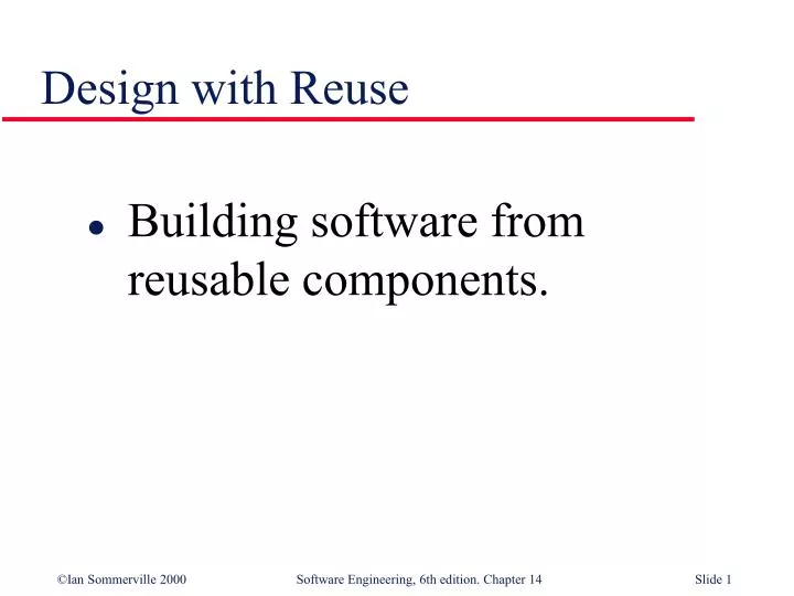 design with reuse