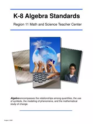 K-8 Algebra Standards Region 11 Math and Science Teacher Center
